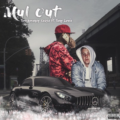 Mul Out (feat. Tony Louie) - Single