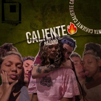 Caliente - Single - Hazard mc