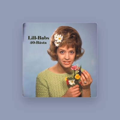 Listen to Lill-Babs, watch music videos, read bio, see tour dates & more!