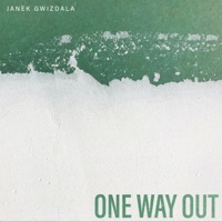 One Way Out (feat. Tom Cawley & Nicolas Viccaro) - Janek Gwizdala