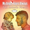 My Angel Yours Always - Single