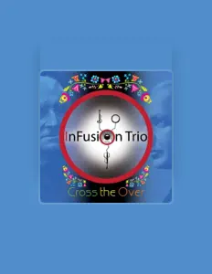 Listen to Infusion Trio, watch music videos, read bio, see tour dates & more!