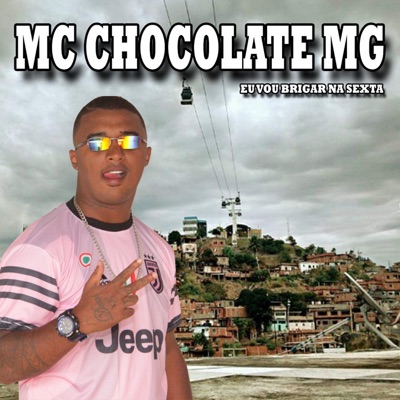 Eu Vou Brigar na Sexta - Single