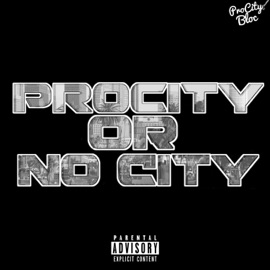 Hold Up (feat. Mucho Deniro & Baggz) Procity Bloc