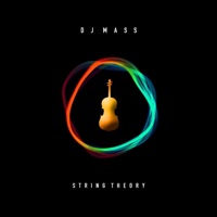 String Theory - Single - DJ Mass