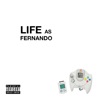 Life As Fernando