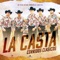 Los Plebes Atrevidos (En Vivo) - La Casta lyrics