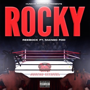 Rocky (feat. Mango Foo)