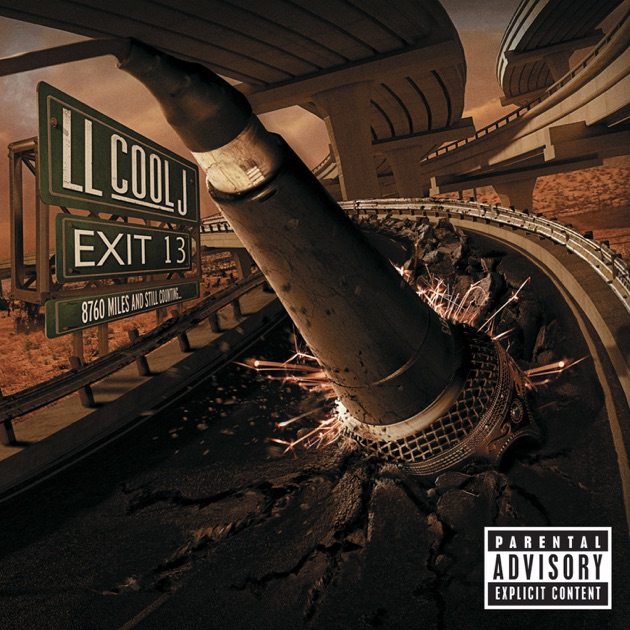 Exit 13 (Bonus Track Version) - Album by LL COOL J - Apple Music