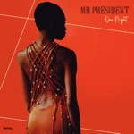 Mr President - One Night (feat. Cindy Pooch & Celia Kameni)