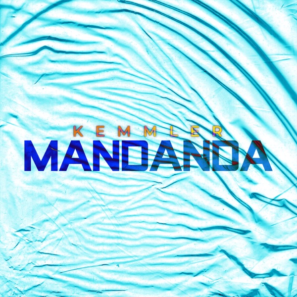 Mandanda - Single - Kemmler