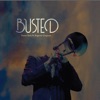 Busted (feat. Reginald Chapman) - Single