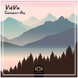 Somewhere New Kid Kio