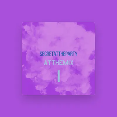 Listen to SecretAtTheParty, watch music videos, read bio, see tour dates & more!