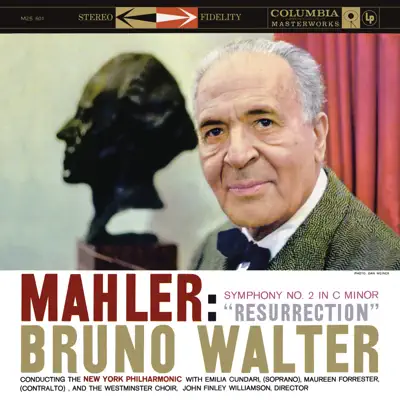 Mahler: Symphony No. 2 in C Minor (Remastered) - New York Philharmonic