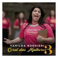 Coral das Mulheres 3 — Vanilda Bordieri