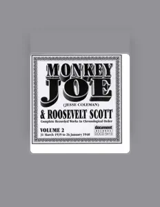 Listen to Monkey Joe / Roosevelt Scott, watch music videos, read bio, see tour dates & more!