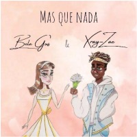Mas Que Nada - Single - Bela Gus & XRay-Zae