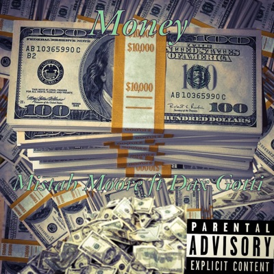 Money (feat. Dax Gotti) - Single