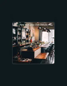 Ouve New York Jazz Club Deluxe, vê vídeos de música, lê a biografia, vê as datas da digressão e muito mais!