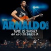 Bruno Duarte Back to You (Live) [feat. Bruno Duarte, David Nery, Rodrigo Rocha & Mariano Júnior] Time Is Short (Ao Vivo Em Brasília)
