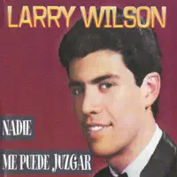 Hoy Me Han Dicho Que — Larry Wilson