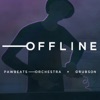 OFFLINE (feat. Grubson) - Single