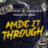 Made It Through (feat. Marcos Polos) - Single