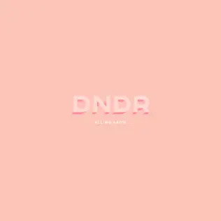 ladda ner album DNDR - All We Know