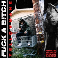 F**k a Bitch - EP - Yellowmane