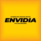 Envidia (feat. José el del Mechas) artwork