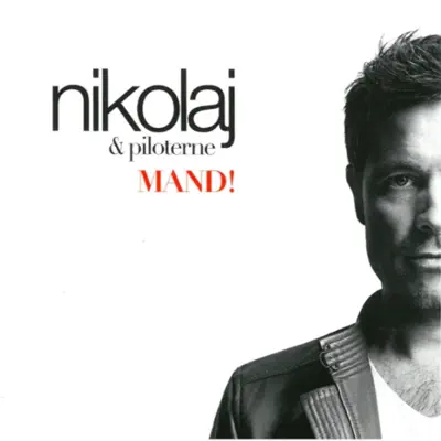 Listen to MAND! by Nikolaj & Piloterne