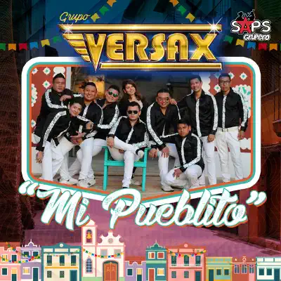 Mi Pueblito - Single - Grupo Versax