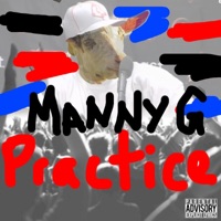 Practice - Single - Manny G