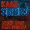 Sirens - Radio Edit by Kaan iTunes Track 1