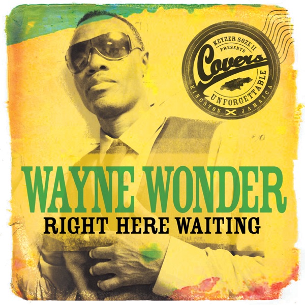 Right Here Waiting - Single - Wayne Wonder