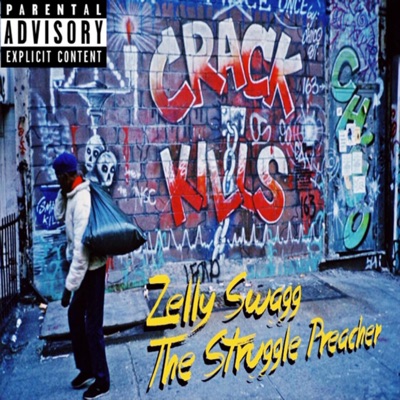 The Struggle Preacher - EP