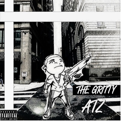 The Gritty (feat. NotSoulo) - Single