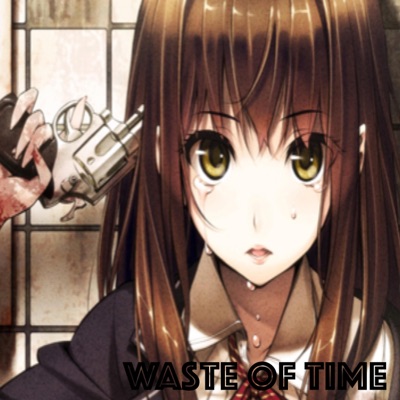 Waste of Time - Single