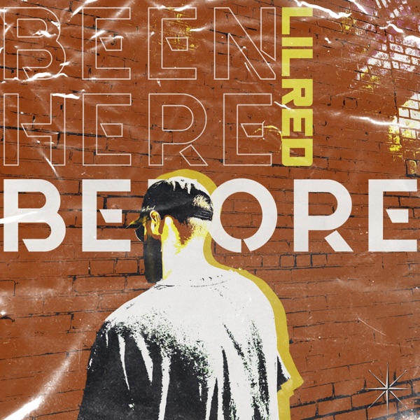 Been Here Before