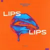 Lips Lips