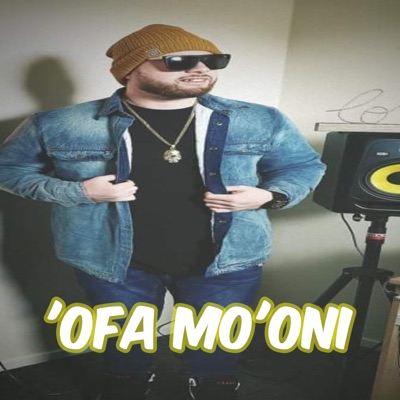 'Ofa Mo'oni (feat. Dj Nau) - Single