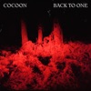 Cocoon - Back To One (feat. Clou)