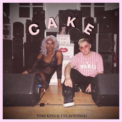 Cake (feat. Celaviedmai) - Single