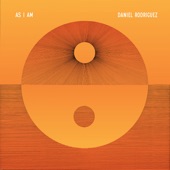 Daniel Rodriguez - As I Am