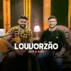 John e Luan - Louvorzão