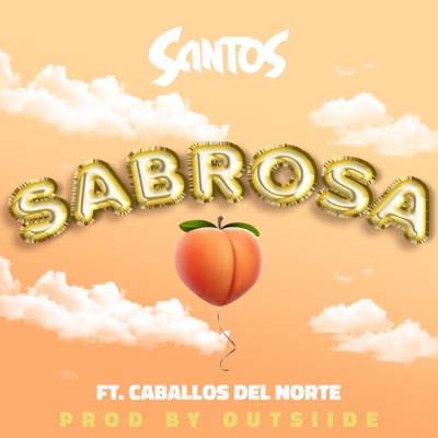 Sabrosa (feat. Caballos Del Norte) - Single