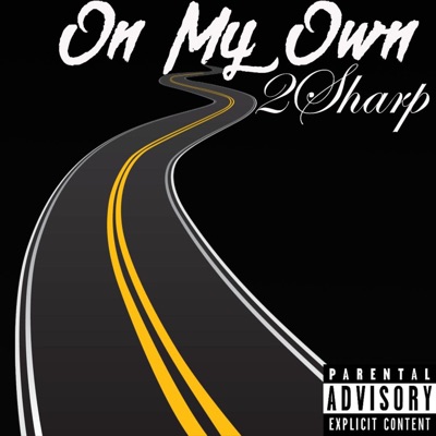 On My Own - Single