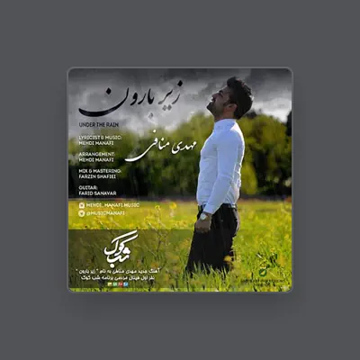 Listen to Mehdi Manafi, watch music videos, read bio, see tour dates & more!