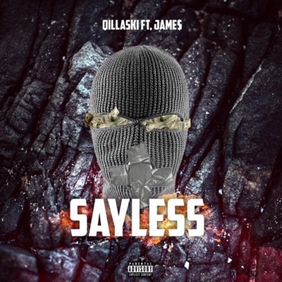 Sayless (feat. Jame$) - Single